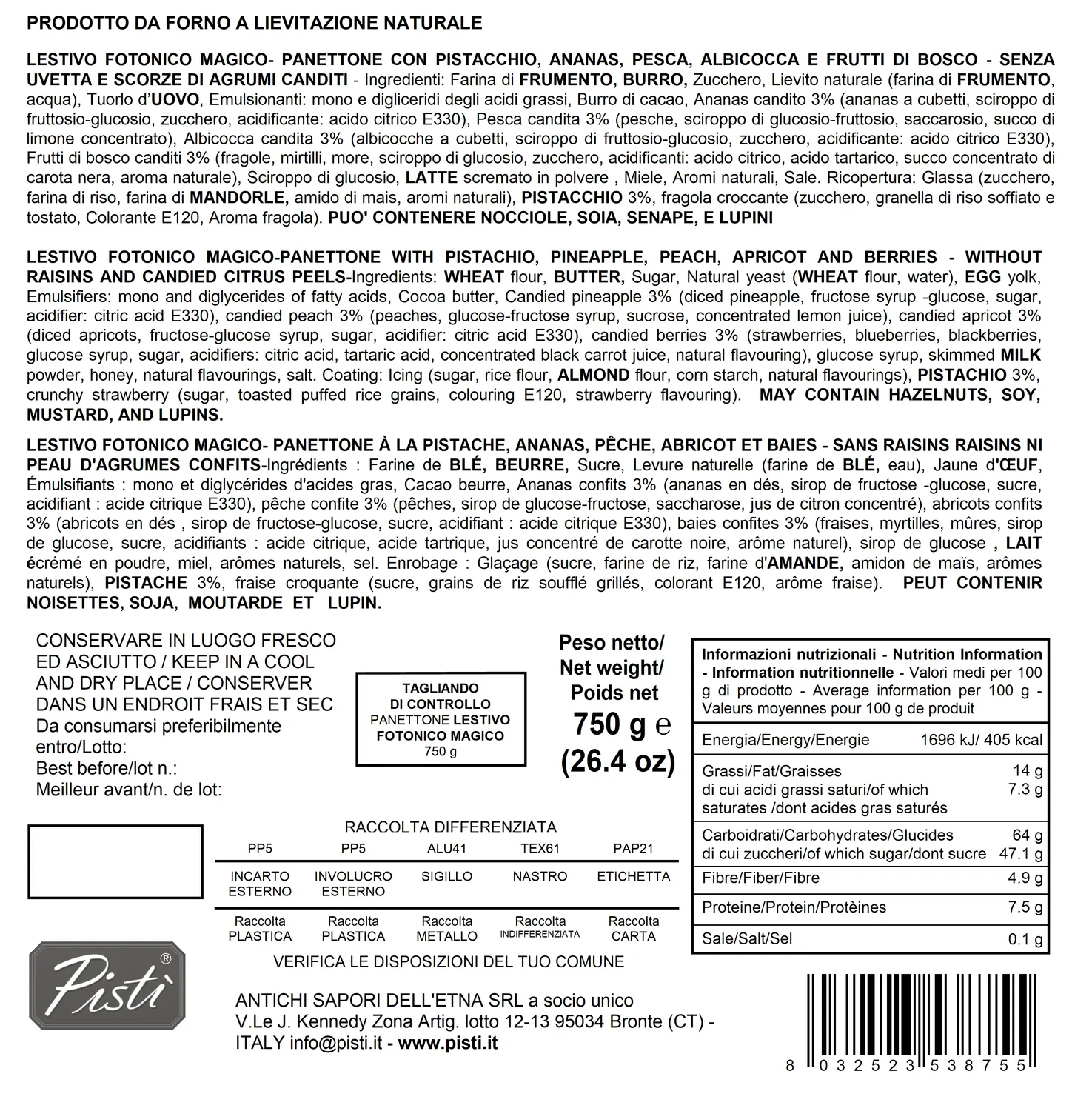 Antichi Sapori dell'Etna Lestivo Fotonico Magico Dolce estivo di Pistì mix di frutta